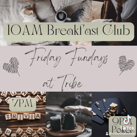 10 AM Breakfast Club - Friday Fundays at Tribe