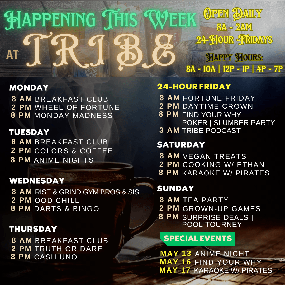 Weekly Tribe Events